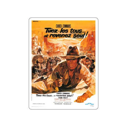 KILL THEM ALL AND COME BACK ALONE (2) 1968 Movie Poster STICKER Vinyl Die-Cut Decal 6 Inch - The Sticker Space