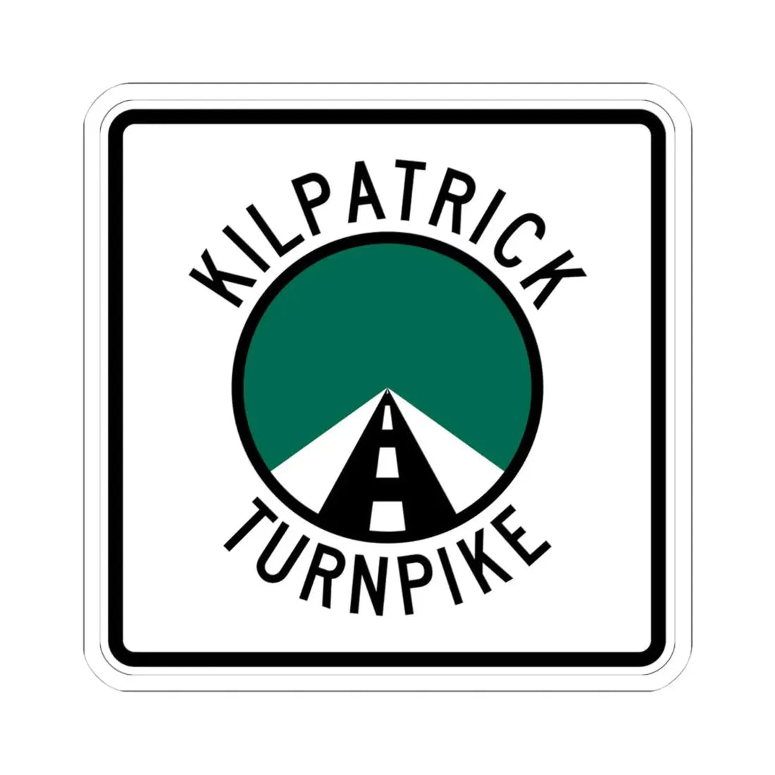 Kilpatrick Turnpike (Oklahoma) (Road Sign) STICKER Vinyl Kiss-Cut Decal 4 Inch White - The Sticker Space