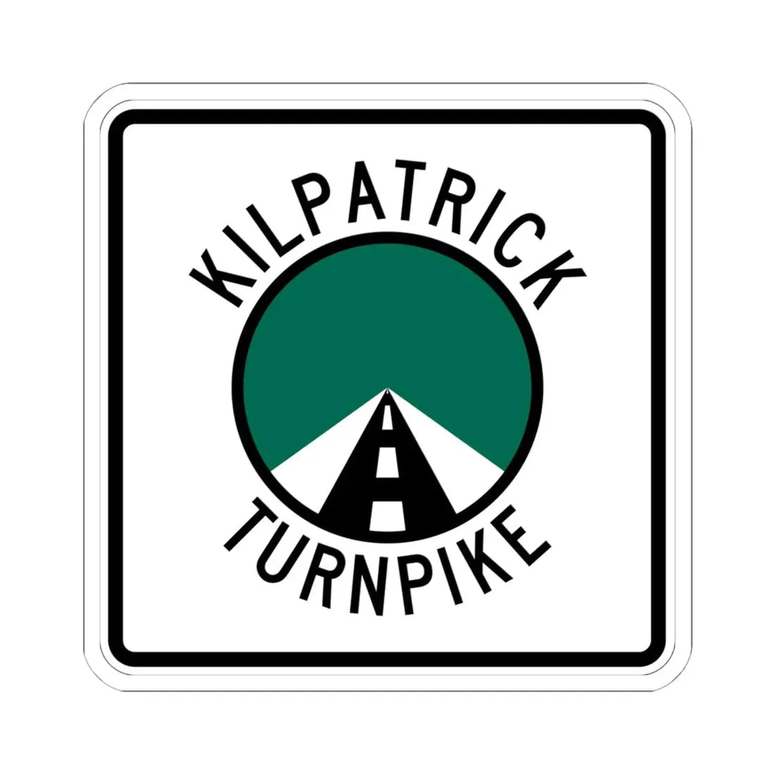Kilpatrick Turnpike (Oklahoma) (Road Sign) STICKER Vinyl Kiss-Cut Decal 6 Inch White - The Sticker Space