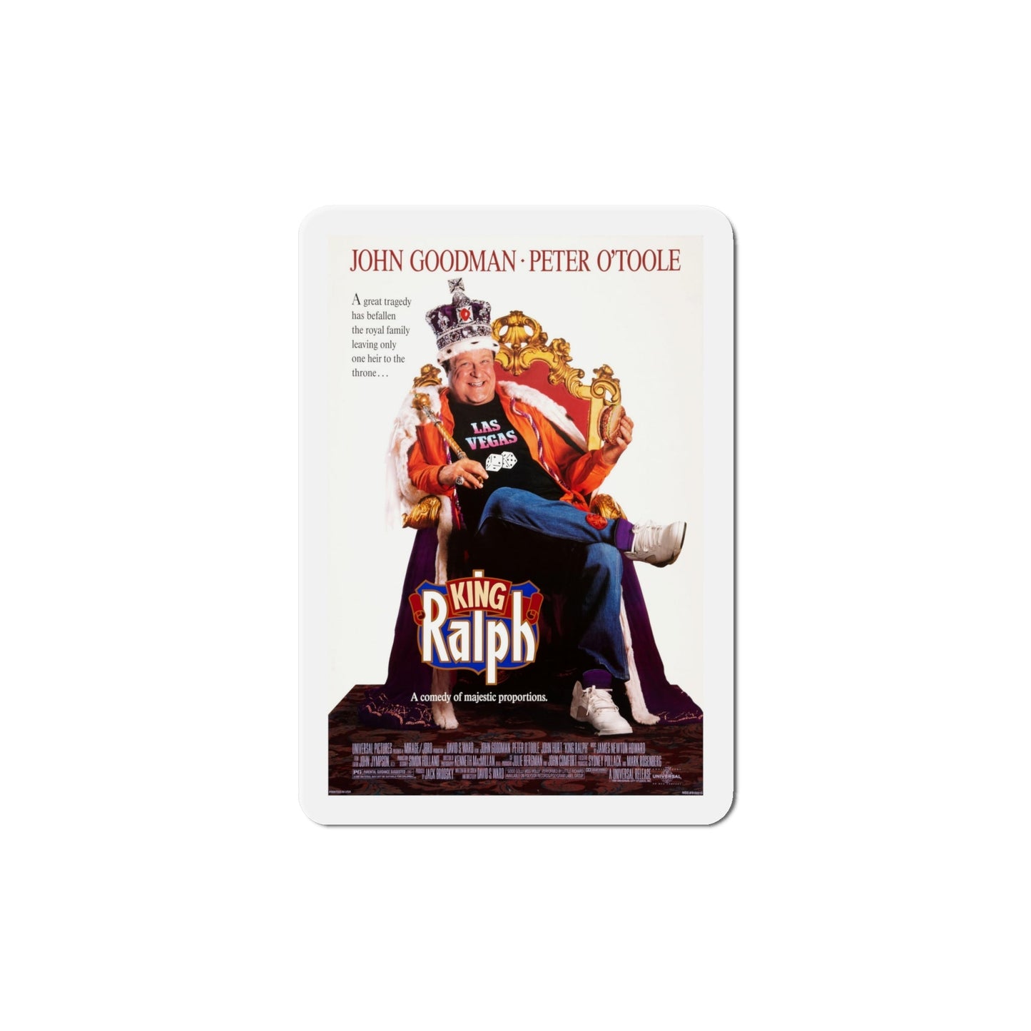 King Ralph 1991 Movie Poster Die-Cut Magnet-6 Inch-The Sticker Space