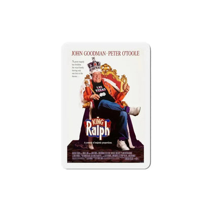 King Ralph 1991 Movie Poster Refrigerator Magnet 6 Inch - The Sticker Space