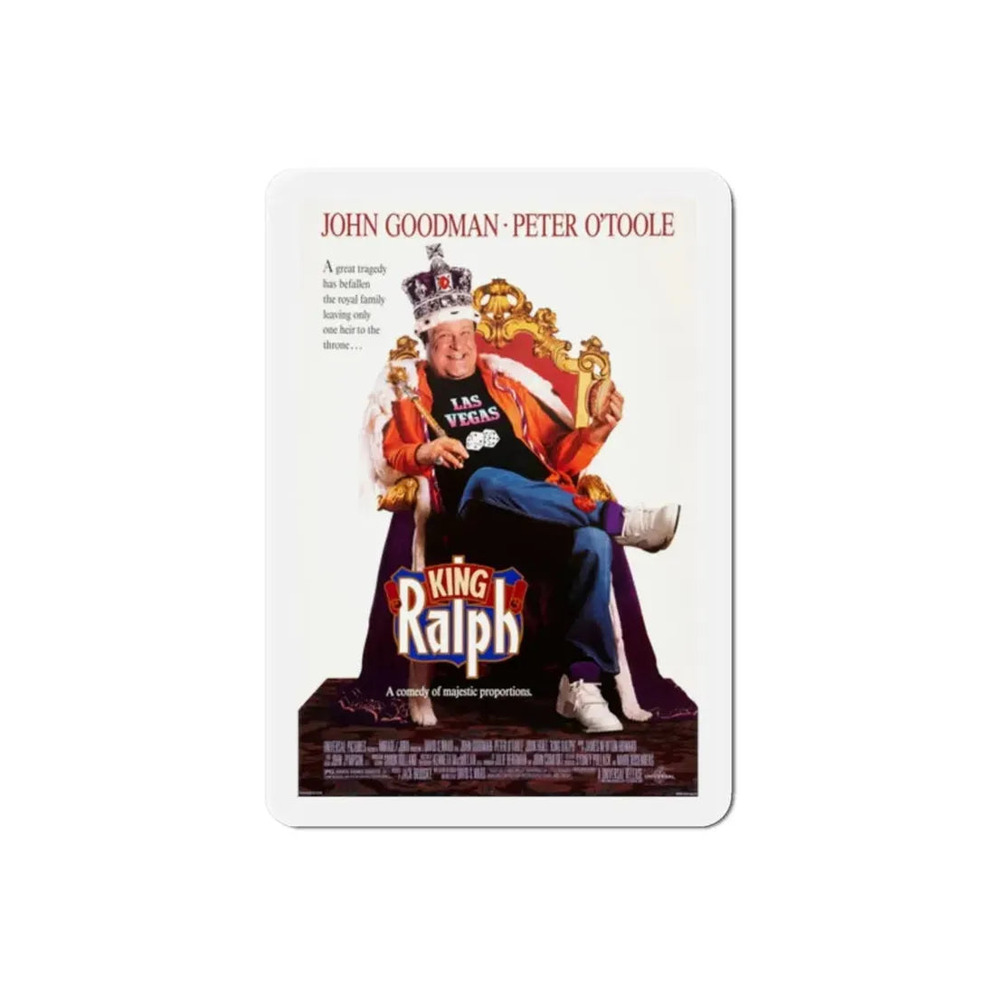 King Ralph 1991 Movie Poster Refrigerator Magnet - The Sticker Space