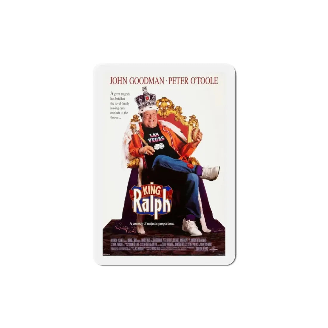 King Ralph 1991 Movie Poster Refrigerator Magnet - The Sticker Space