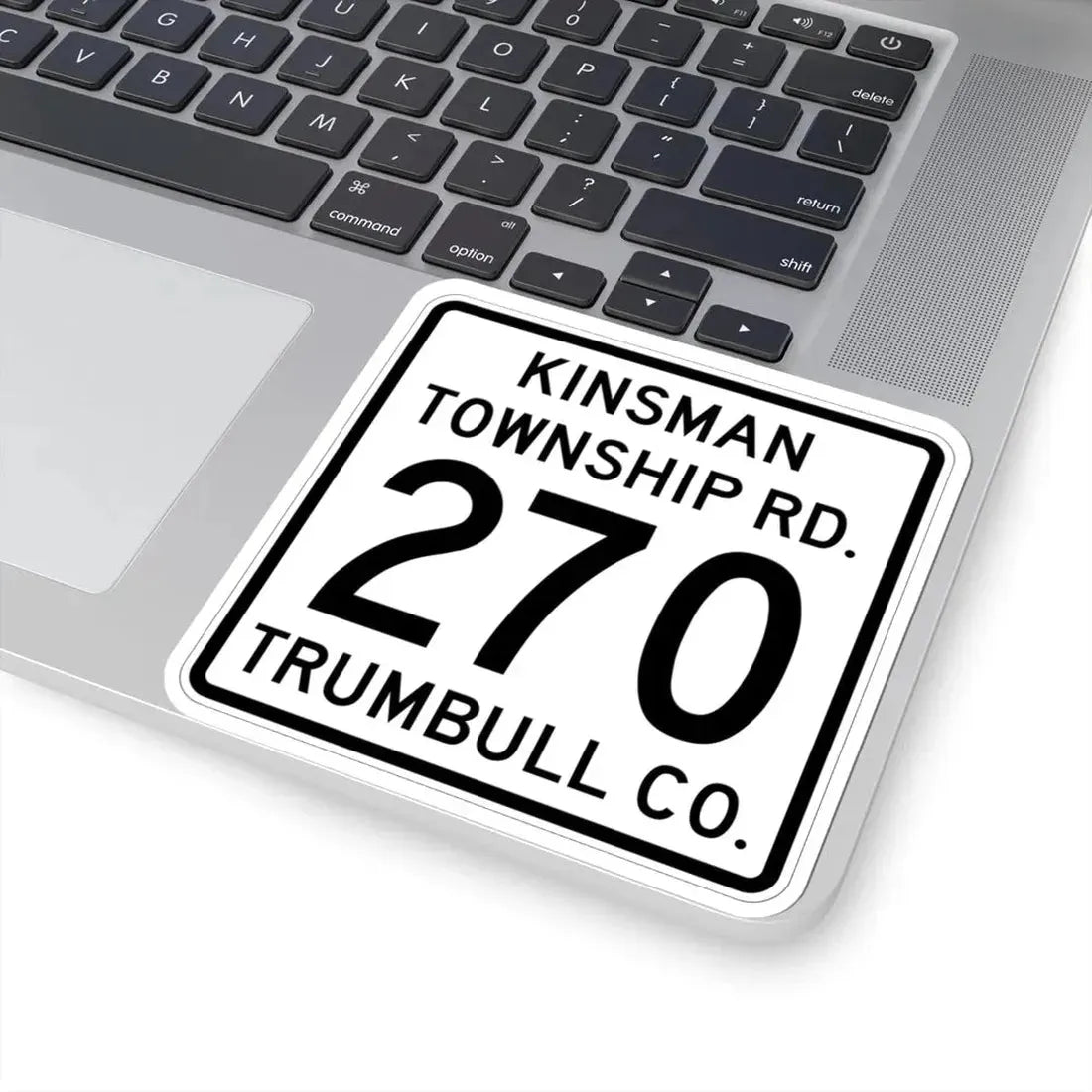Kinsman Township Route 270 Trumbull County Ohio (Ohio) (Road Sign) STICKER Vinyl Kiss-Cut Decal - The Sticker Space