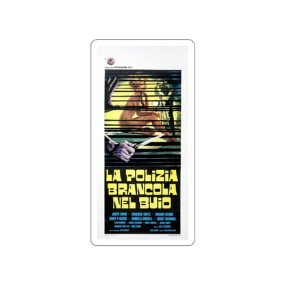 LA POLIZIA BRANCOLA NEL BUIO (THE POLICE ARE BLUNDERING IN THE DARK) 1975 Movie Poster STICKER Vinyl Die-Cut Decal-2 Inch-The Sticker Space