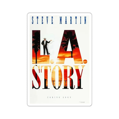 LA Story 1991 Movie Poster - STICKER Vinyl Kiss-Cut Decal 6 Inch White - The Sticker Space