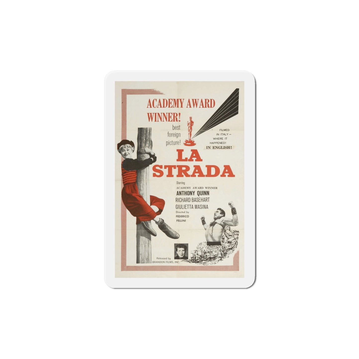 La Strada 1954 Movie Poster Die-Cut Magnet-5 Inch-The Sticker Space