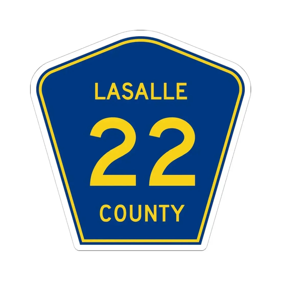 Lasalle County 22 (Illinois) (Road Sign) STICKER Vinyl Kiss-Cut Decal 6 Inch White - The Sticker Space