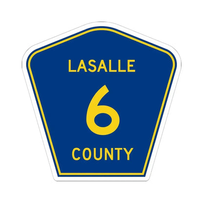 Lasalle County 6 (Illinois) (Road Sign) STICKER Vinyl Kiss-Cut Decal 6 Inch White - The Sticker Space