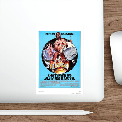 LAST DAYS OF MAN ON EARTH 1973 Movie Poster STICKER Vinyl Die-Cut Decal-The Sticker Space