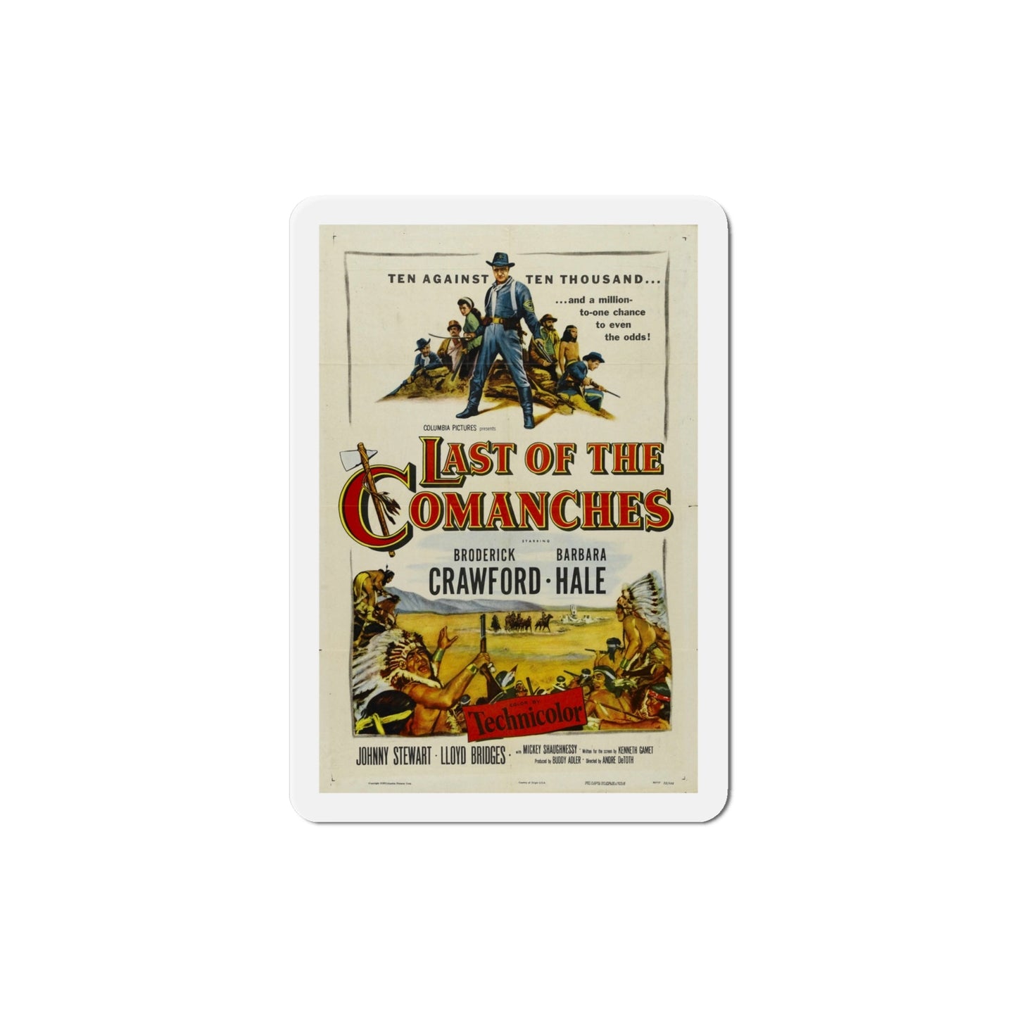 Last of the Comanches 1953 Movie Poster Die-Cut Magnet-4 Inch-The Sticker Space