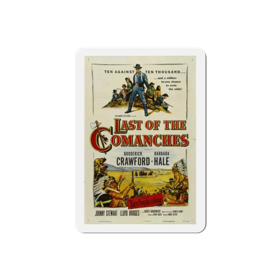 Last of the Comanches 1953 Movie Poster Refrigerator Magnet 2 Inch - The Sticker Space
