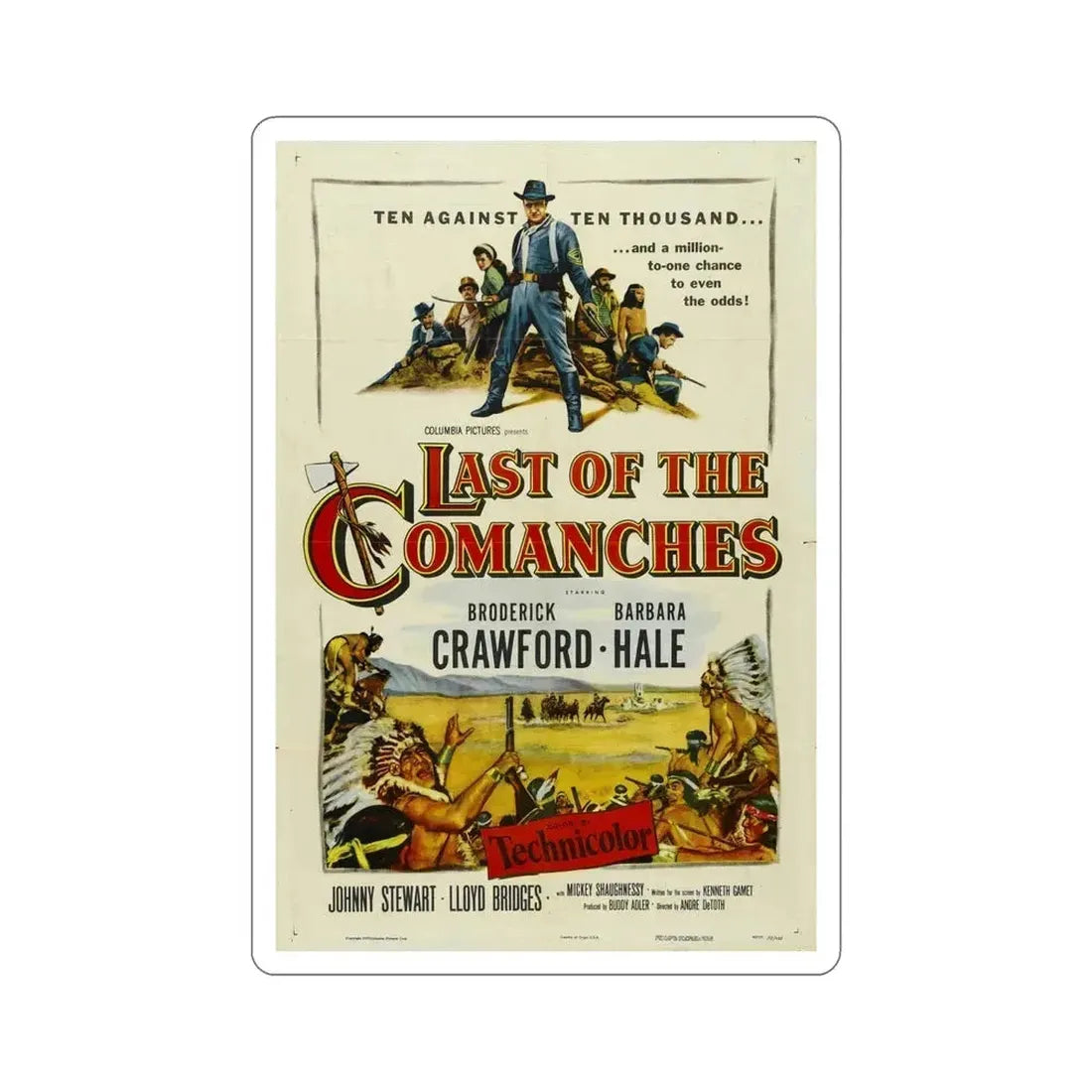 Last of the Comanches 1953 Movie Poster STICKER Vinyl Die-Cut Decal 6 Inch - The Sticker Space