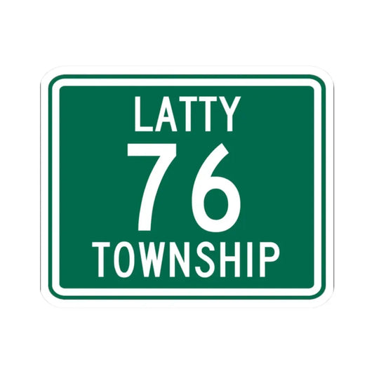 Latty Township Route 76 Paulding County Ohio (Ohio) (Road Sign) STICKER Vinyl Kiss-Cut Decal 2 Inch White - The Sticker Space
