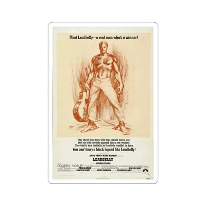 Leadbelly 1976 Movie Poster - STICKER Vinyl Kiss-Cut Decal 2 Inch White - The Sticker Space