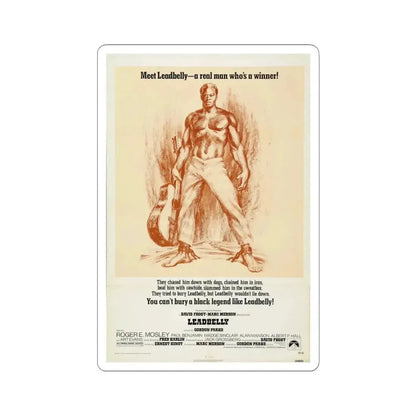 Leadbelly 1976 Movie Poster - STICKER Vinyl Kiss-Cut Decal 3 Inch White - The Sticker Space