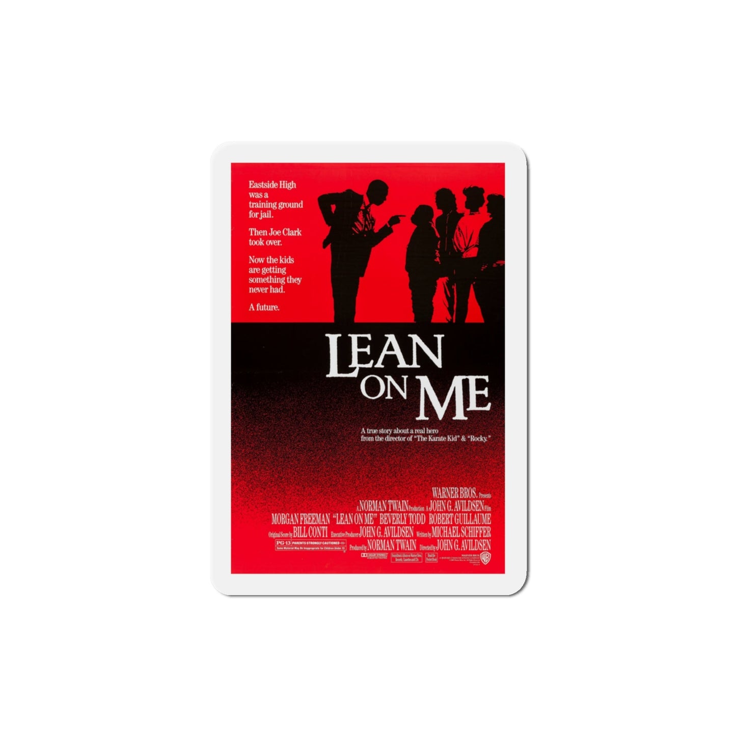 Lean on Me 1989 Movie Poster Die-Cut Magnet-3" x 3"-The Sticker Space