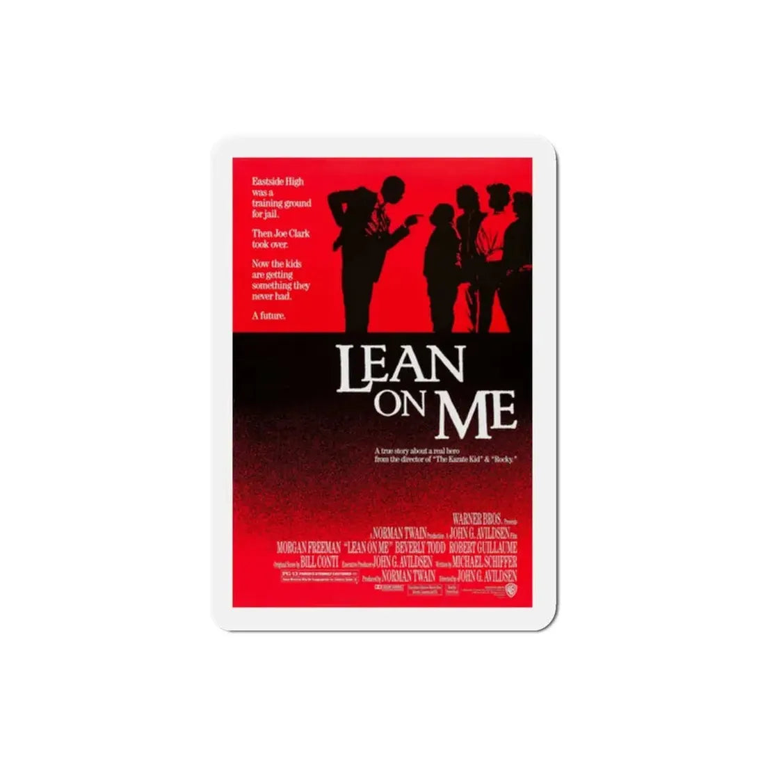 Lean on Me 1989 Movie Poster Refrigerator Magnet 2 Inch - The Sticker Space