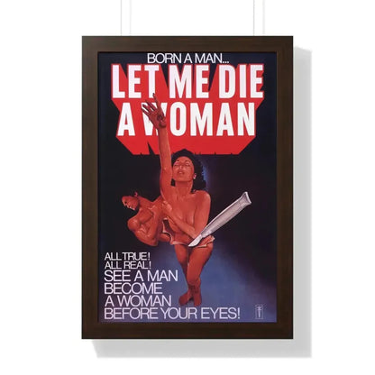 LET ME DIE A WOMAN 1977 - Framed Movie Poster - The Sticker Space