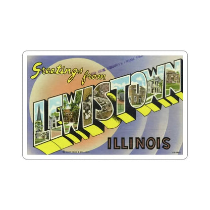 Lewistown Illinois (Greeting Cards) STICKER Vinyl Die-Cut Decal 3 Inch - The Sticker Space