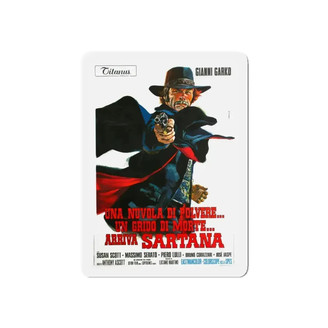 LIGHT THE FUSE... SARTANA IS COMING 1970 Movie Poster - Refrigerator Magnet 4 Inch Die-Cut - The Sticker Space