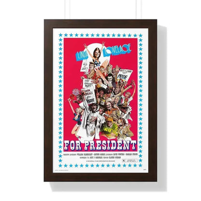 LINDA LOVELACE FOR PRESIDENT 1975 - Framed Movie Poster 16″ x 24″ Walnut - The Sticker Space