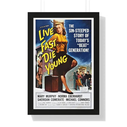 LIVE FAST DIE YOUNG 1958 - Framed Movie Poster 16″ x 24″ Black - The Sticker Space