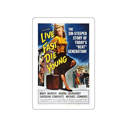 LIVE FAST DIE YOUNG 1958 Movie Poster STICKER Vinyl Die-Cut Decal - The Sticker Space