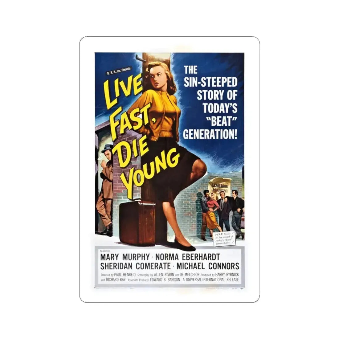 LIVE FAST DIE YOUNG 1958 Movie Poster - STICKER Vinyl Kiss-Cut Decal 4 Inch White - The Sticker Space