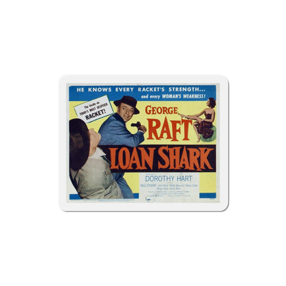 Loan Shark 1952 Movie Poster Die-Cut Magnet-5 Inch-The Sticker Space