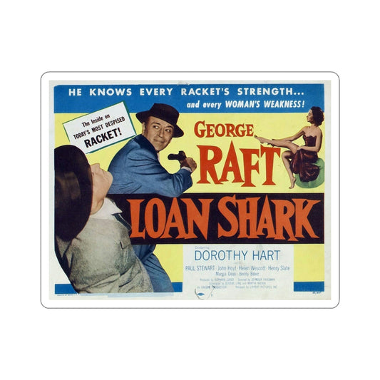 Loan Shark 1952 Movie Poster STICKER Vinyl Die-Cut Decal-6 Inch-The Sticker Space