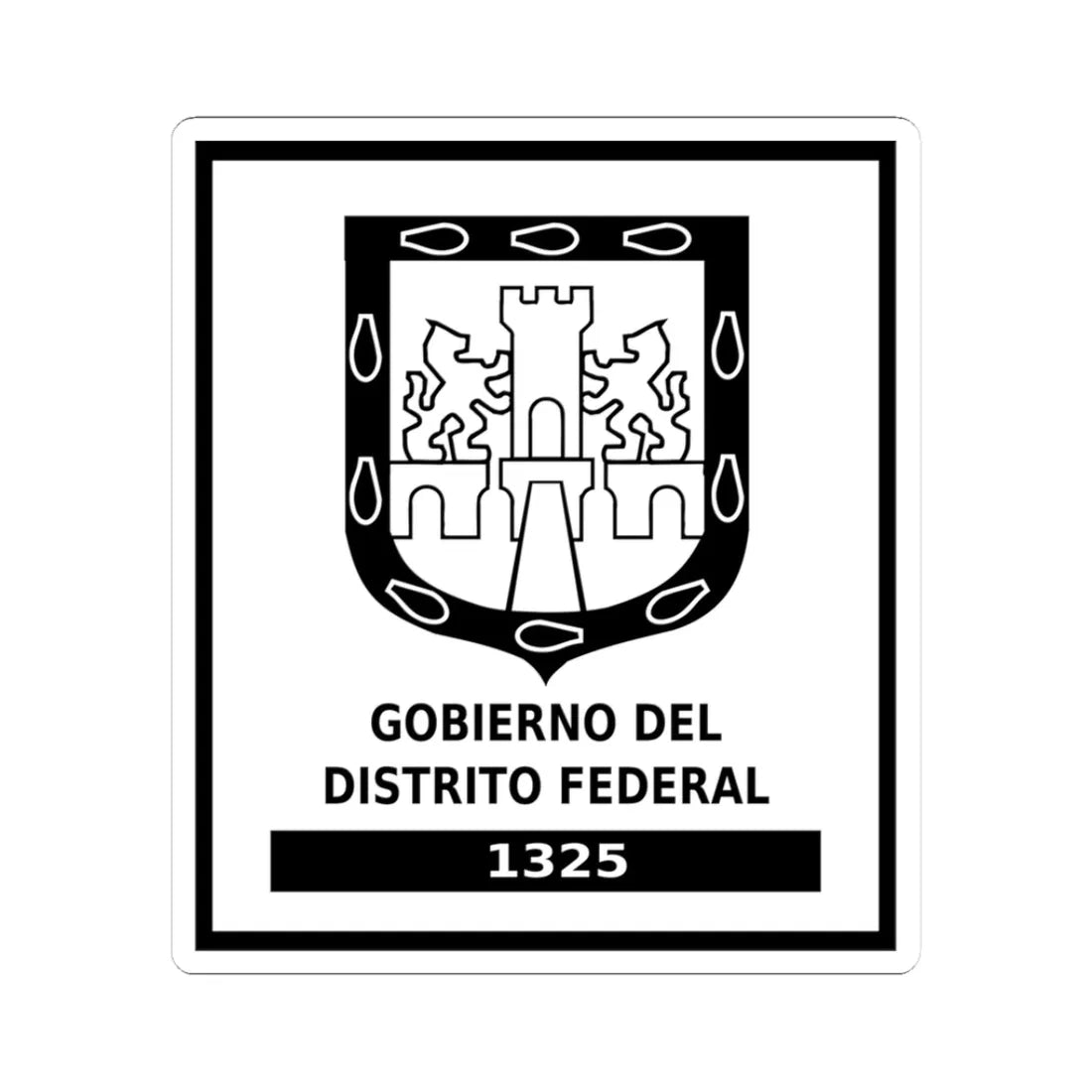 Logo del Gobierno del Distrito Federal México (Costa Rica) (Coat of Arms) STICKER Vinyl Kiss-Cut Decal 3 Inch White - The Sticker Space