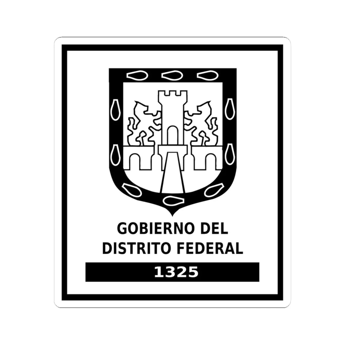 Logo del Gobierno del Distrito Federal México (Costa Rica) (Coat of Arms) STICKER Vinyl Kiss-Cut Decal 4 Inch White - The Sticker Space