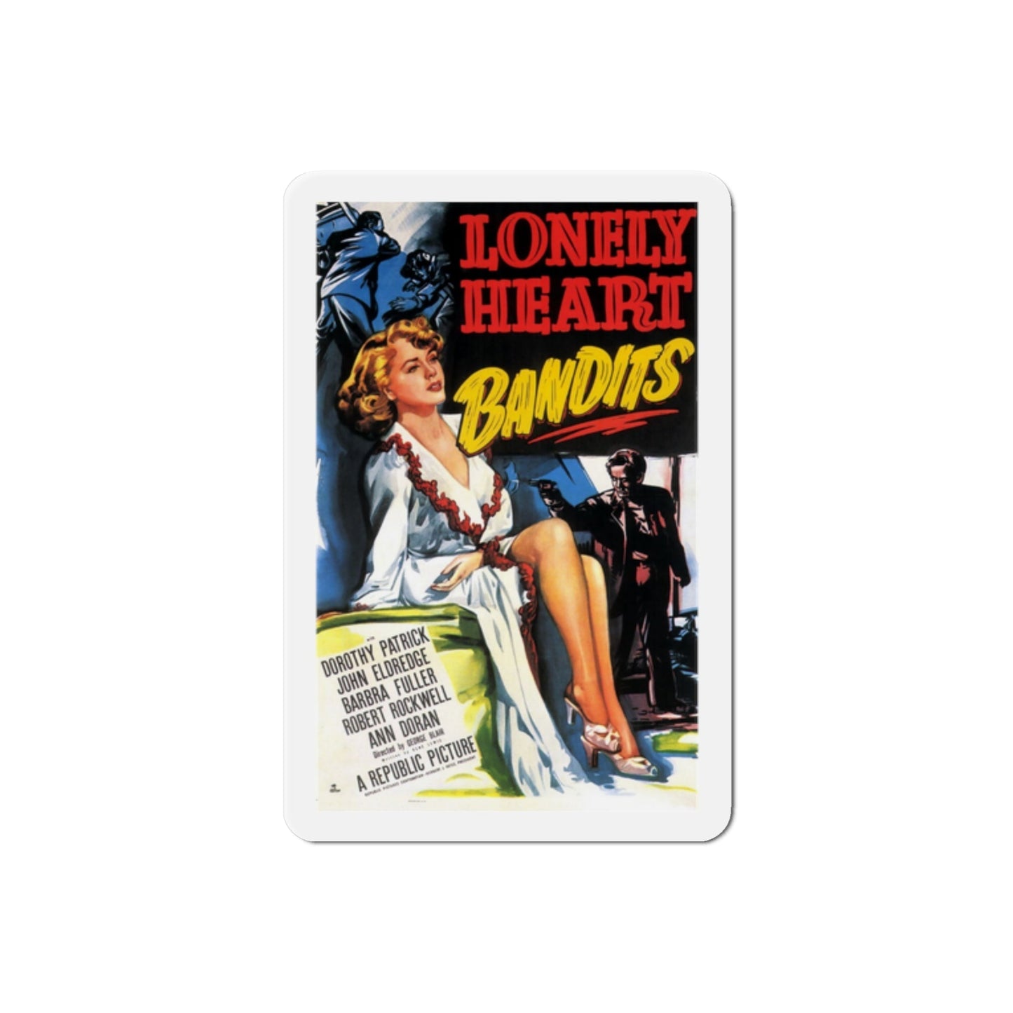 Lonely Heart Bandits 1950 Movie Poster Die-Cut Magnet-2 Inch-The Sticker Space