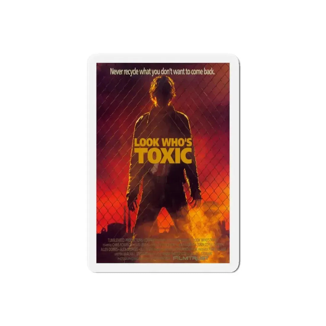 LOOK WHO'S TOXIC 1990 Movie Poster - Refrigerator Magnet 6 Inch Die-Cut - The Sticker Space
