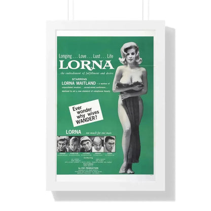 LORNA (2) 1964 - Framed Movie Poster 16″ x 24″ White - The Sticker Space
