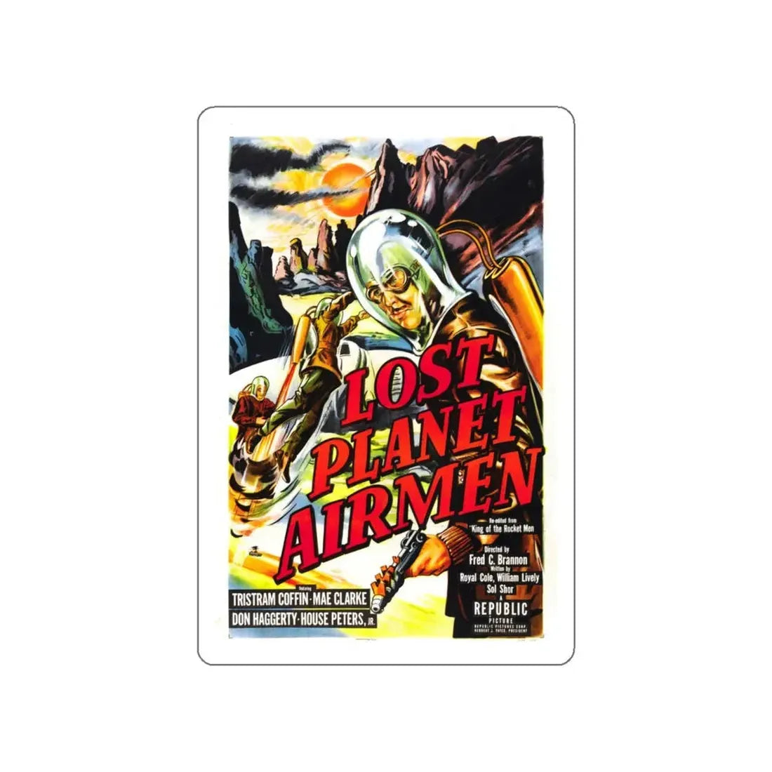 LOST PLANET AIRMEN 1951 Movie Poster STICKER Vinyl Die-Cut Decal 6 Inch - The Sticker Space
