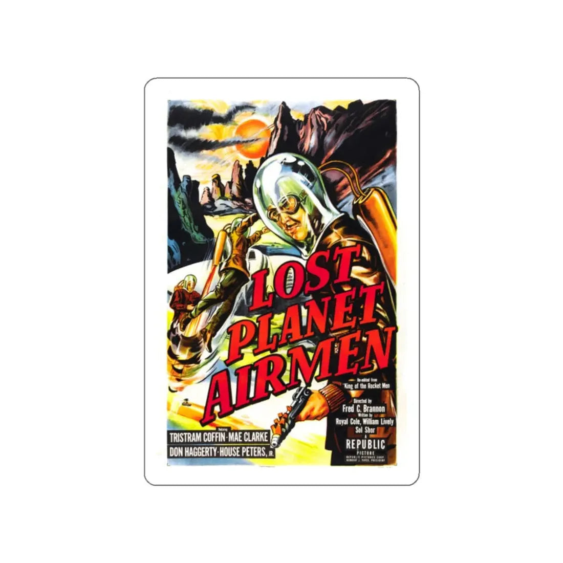 LOST PLANET AIRMEN 1951 Movie Poster STICKER Vinyl Die-Cut Decal - The Sticker Space