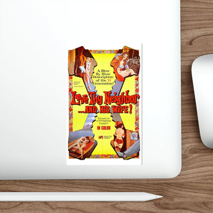 LOVE THY NEIGHBOR ... AND HIS WIFE 1970 Movie Poster STICKER Vinyl Die-Cut Decal-The Sticker Space