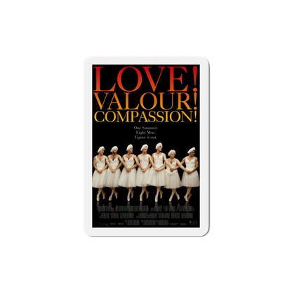 Love Valour Compassion 1997 Movie Poster Die-Cut Magnet-4" x 4"-The Sticker Space