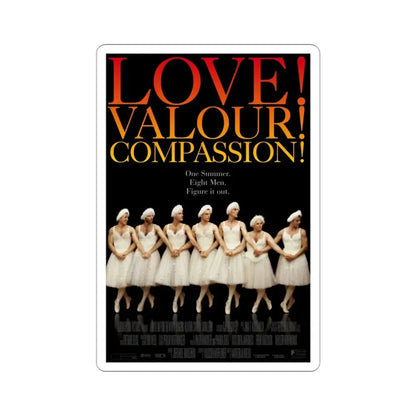 Love Valour Compassion 1997 Movie Poster STICKER Vinyl Die-Cut Decal 3 Inch - The Sticker Space
