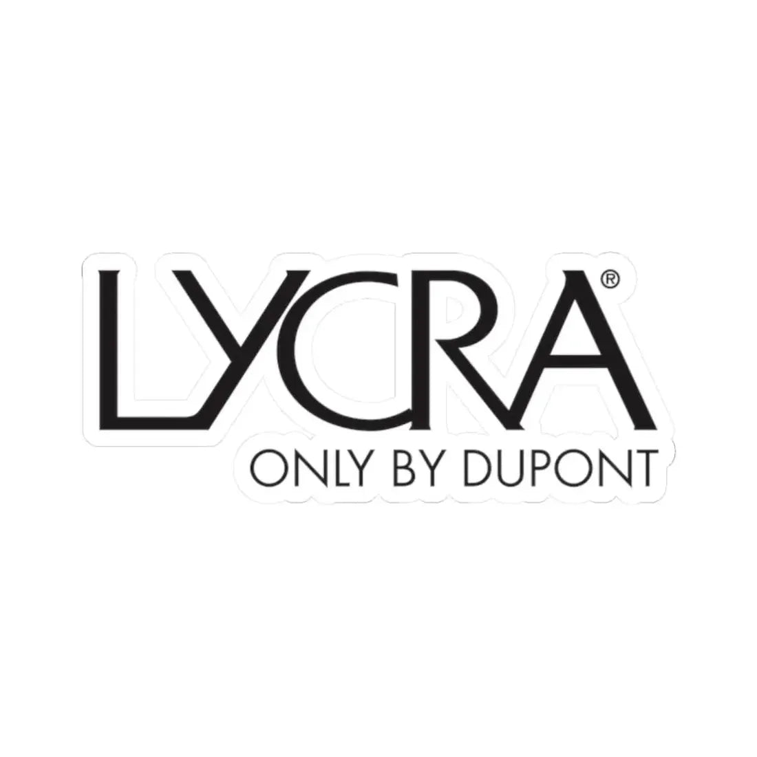 Lycra (Only by DuPont) (Logo) STICKER Vinyl Kiss-Cut Decal 2 Inch White - The Sticker Space