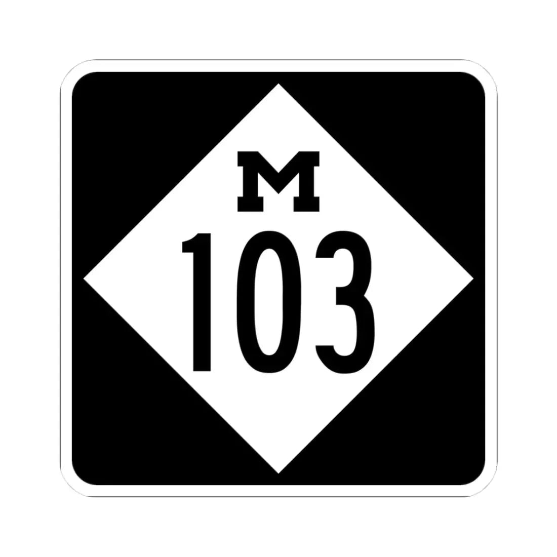 M-103 (Michigan) (Road Sign) STICKER Vinyl Kiss-Cut Decal 3 Inch White - The Sticker Space