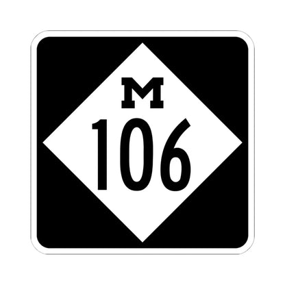 M-106 (Michigan) (Road Sign) STICKER Vinyl Kiss-Cut Decal 6 Inch White - The Sticker Space