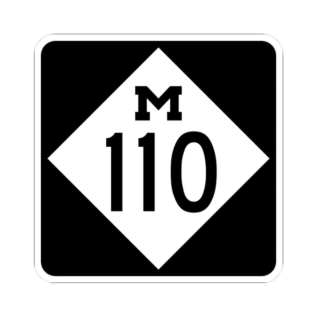 M-110 (Michigan) (Road Sign) STICKER Vinyl Kiss-Cut Decal 3 Inch White - The Sticker Space