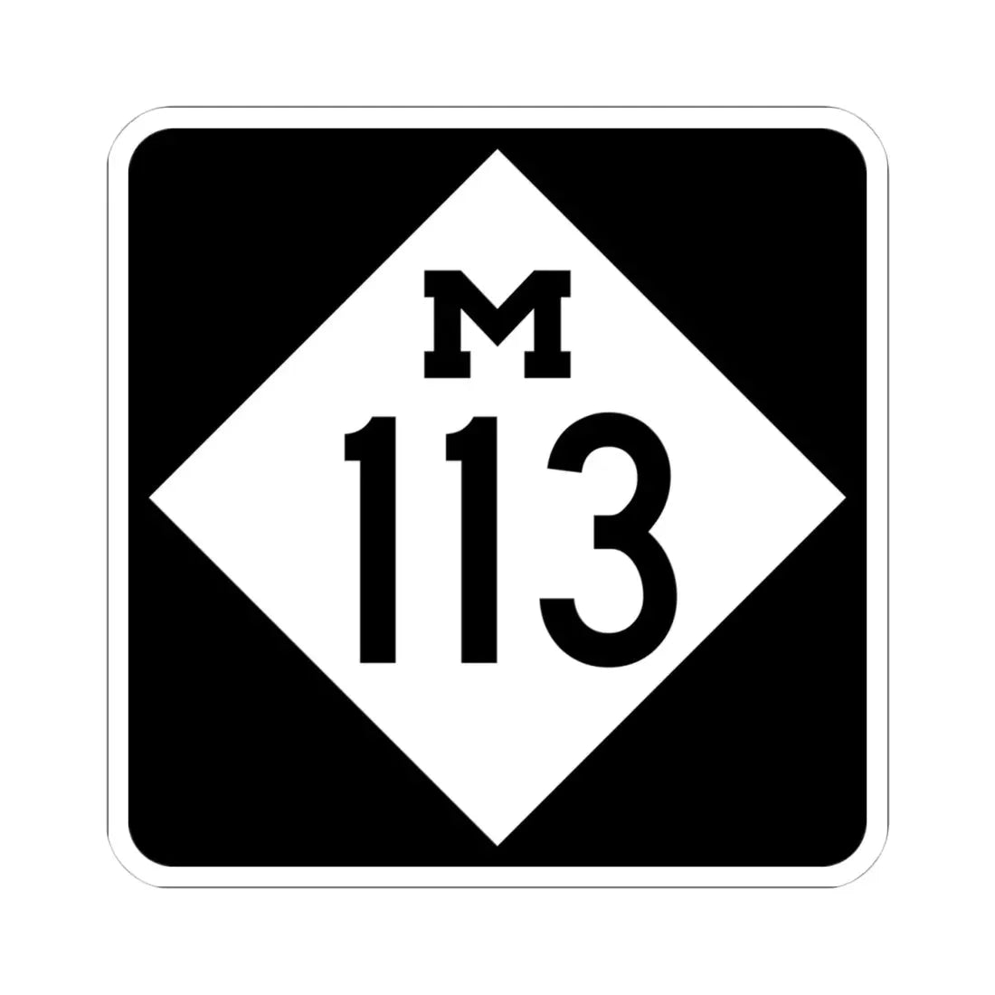 M-113 (Michigan) (Road Sign) STICKER Vinyl Kiss-Cut Decal 4 Inch White - The Sticker Space