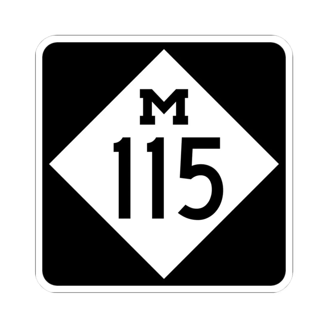 M-115 (Michigan) (Road Sign) STICKER Vinyl Kiss-Cut Decal 3 Inch White - The Sticker Space