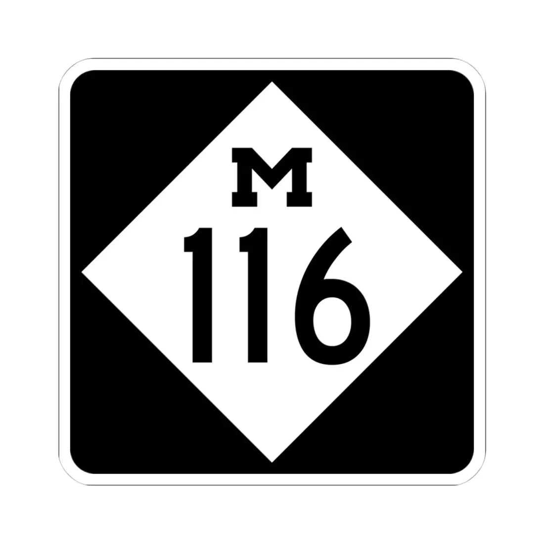 M-116 (Michigan) (Road Sign) STICKER Vinyl Kiss-Cut Decal 4 Inch White - The Sticker Space