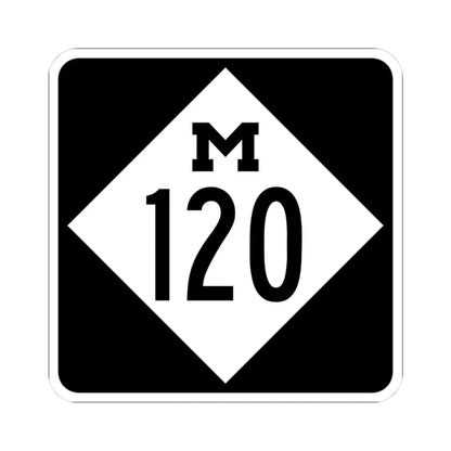 M-120 (Michigan) (Road Sign) STICKER Vinyl Kiss-Cut Decal 3 Inch White - The Sticker Space