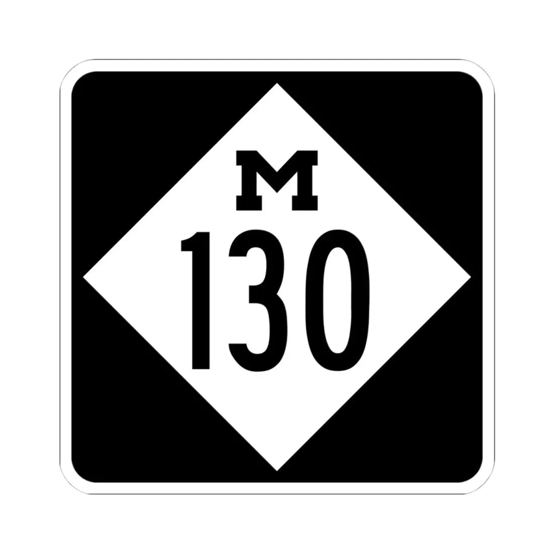 M-130 (Michigan) (Road Sign) STICKER Vinyl Kiss-Cut Decal 4 Inch White - The Sticker Space